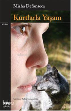 Kurtlarla Yaşam