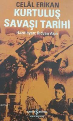 Kurtuluş Savaşı Tarihi . ( 2. El )