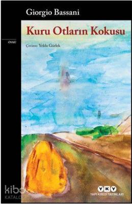 Kuru Otların Kokusu Giorgio Bassani