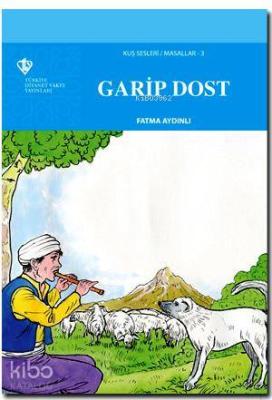 Kuş Sesleri 3 - Garip Dost