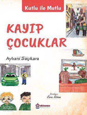 Kutlu İle Mutlu - Kayıp Çocuklar