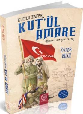 Kut'lu Zafer Kut'ül Amare