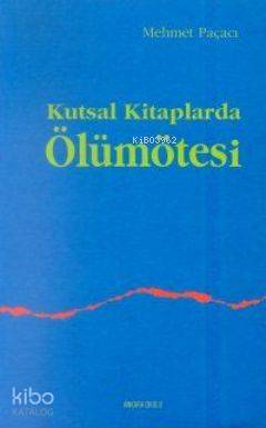 Kutsal Kitaplarda Ölümötesi