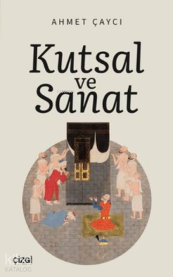 Kutsal ve Sanat