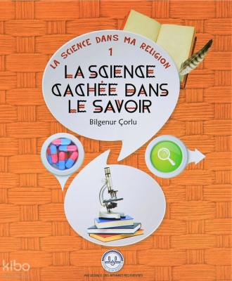 La Science Cachee Dans Le Savoir (İlimde Saklı Bilim) Fransızca