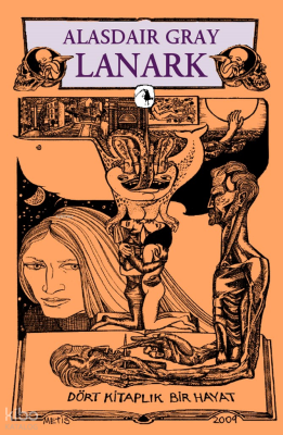 Lanark; Dört Kitaplık Bir Hayat