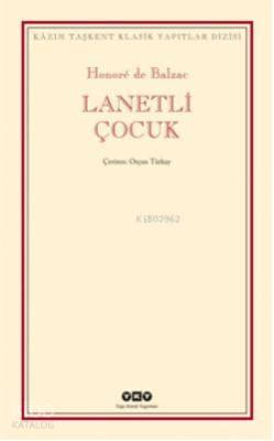 Lanetli Çocuk Honore De Balzac