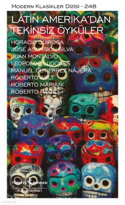 Latin Amerika’dan Tekinsiz Öyküler – Sert Kapak