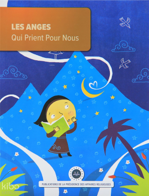 Les Anges Qui Prient Pour Nous (Bizim İçin Dua Eden Melekler) Fransızca