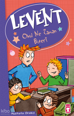 Levent Okul Ne Zaman Biter? - Levent ve Tayfası 2