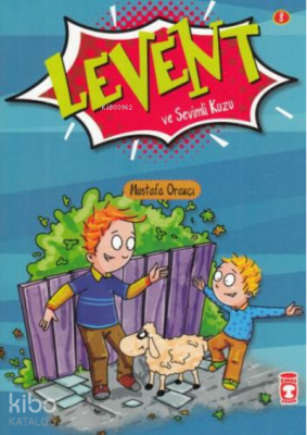 Levent ve Sevimli Kuzu 8 Mustafa Orakçı