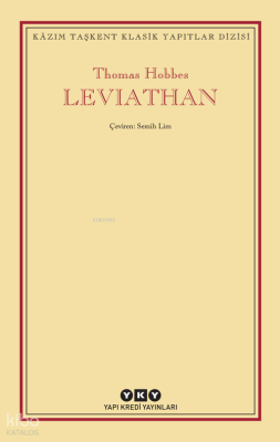 Leviathan; Bir Din ve Dünya Devletinin İçeriği, Biçimi ve Kudreti