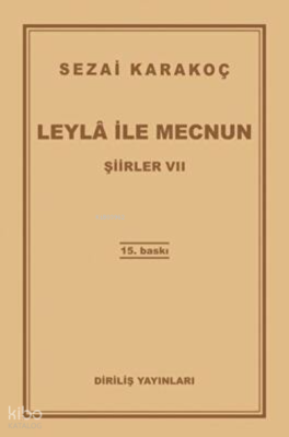 Leyla İle Mecnun Şiirler Vıı