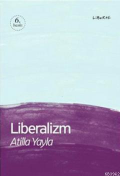 Liberalizm Atilla Yayla