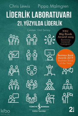 Liderlik Laboratuvarı;21. Yüzyılda Liderlik