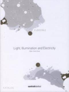 Light Illumination and Electricity