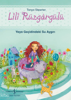 Lili Rüzgârgülü – Yaya Geçidindeki Su Aygırı