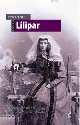 Lilipar Özkan Gül