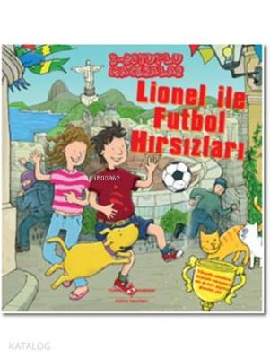 Lionel ile Futbol Hırsızları (Ciltli) Dereen Taylor