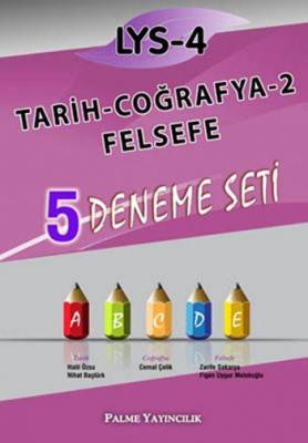 LYS 4 Tarih Coğrafya 2 Felsefe 5 Deneme Seti