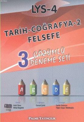 LYS 4 Tarih Coğrafya 2 Felsefe Çözümlü Deneme Seti