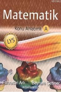 LYS Matematik Konu Anlatımlı A-B