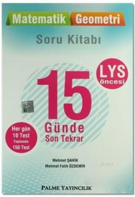 LYS Öncesi Matematik Geometri 15 Günde Son Tekrar Soru Kitabı