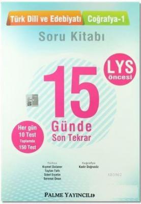 LYS Öncesi Türk Dili ve Edebiyatı Coğrafya-1 15 Günde Son Tekrar Soru Kitabı