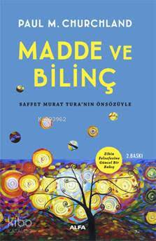 Madde ve Bilinç; Zihin Felsefesine Güncel Bir Bakış