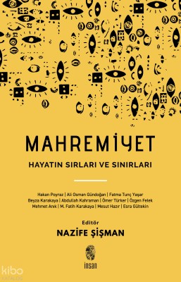 Mahremiyet; Hayatın Sırları ve Sınırları