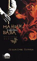Mahruk Baba Ceyhun Emre Teoman