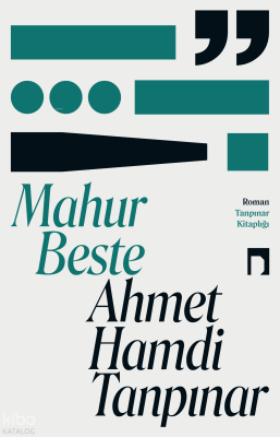 Mahur Beste Ahmet Hamdi Tanpınar