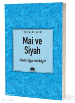 Mai ve Siyah