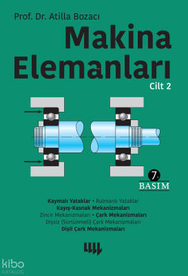 Makina Elemanları Cilt 2 Atilla Bozacı