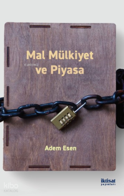 Mal Mülkiyet ve Piyasa