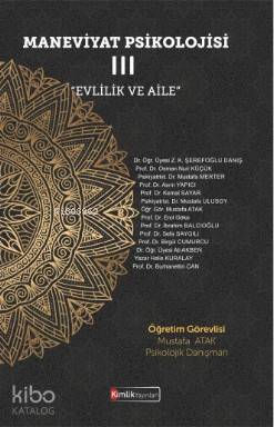 Maneviyat Psikolojisi – III "Evlilik ve Aile"