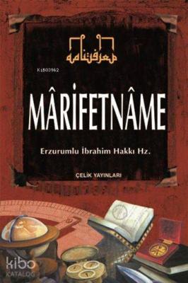 Mârifetnâme (Ciltli, İthal Kağıt) Erzurumlu İbrahim Hakkı Hazretleri