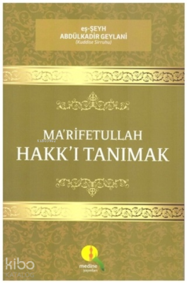 Ma'rifetullah - Hakk'ı Tanımak