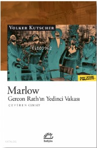 Marlow ;Gereon Rath’ın Yedinci Vakası Volker Kutscher