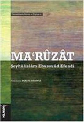 Ma'rüzat Şeyhülislam Ebussuud Efendi