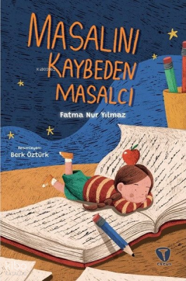 Masalını Kaybeden Masalcı Fatma Nur Yılmaz