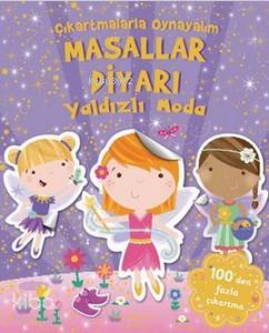 Masallar Diyarı Yaldızlı Moda Kolektif