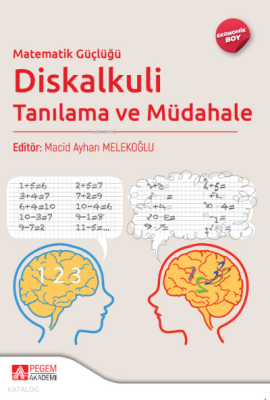 Matematik Güçlüğü Diskalkuli Tanılama ve Müdahale - (Ekonomik Boy)