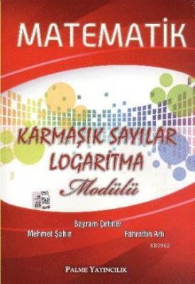 Matematik Karmaşık Sayılar Logaritma Modülü