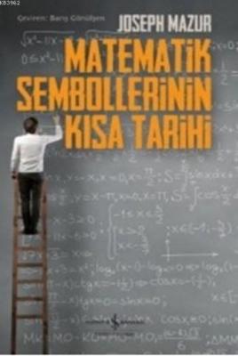 Matematik Sembollerinin Kısa Tarihi
