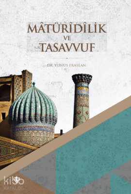 Matüridilik ve Tasavvuf ;Erken Dönem