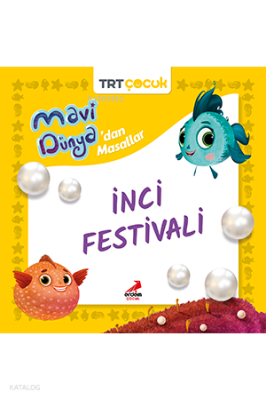 Mavi Dünya’dan Masallar – İnci Festivali Bilgenur Çorlu