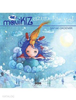 Mavi Kız - Uzun Bir Yol (Ciltli)