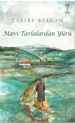 Mavi Tarlalardan Yürü