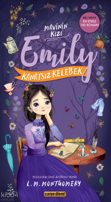 Mavinin Kızı Emily - Kanatsız Kelebek